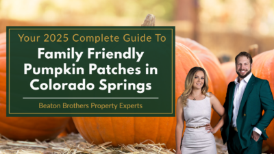 Beaton Brothers Property Experts 2025 guide image featuring pumpkins and fall colors promoting family friendly pumpkin patches in Colorado Springs.