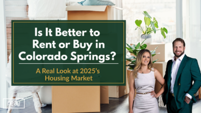 Rent vs Buy Colorado Springs 2025 Market Guide — Beaton Brothers Property Experts