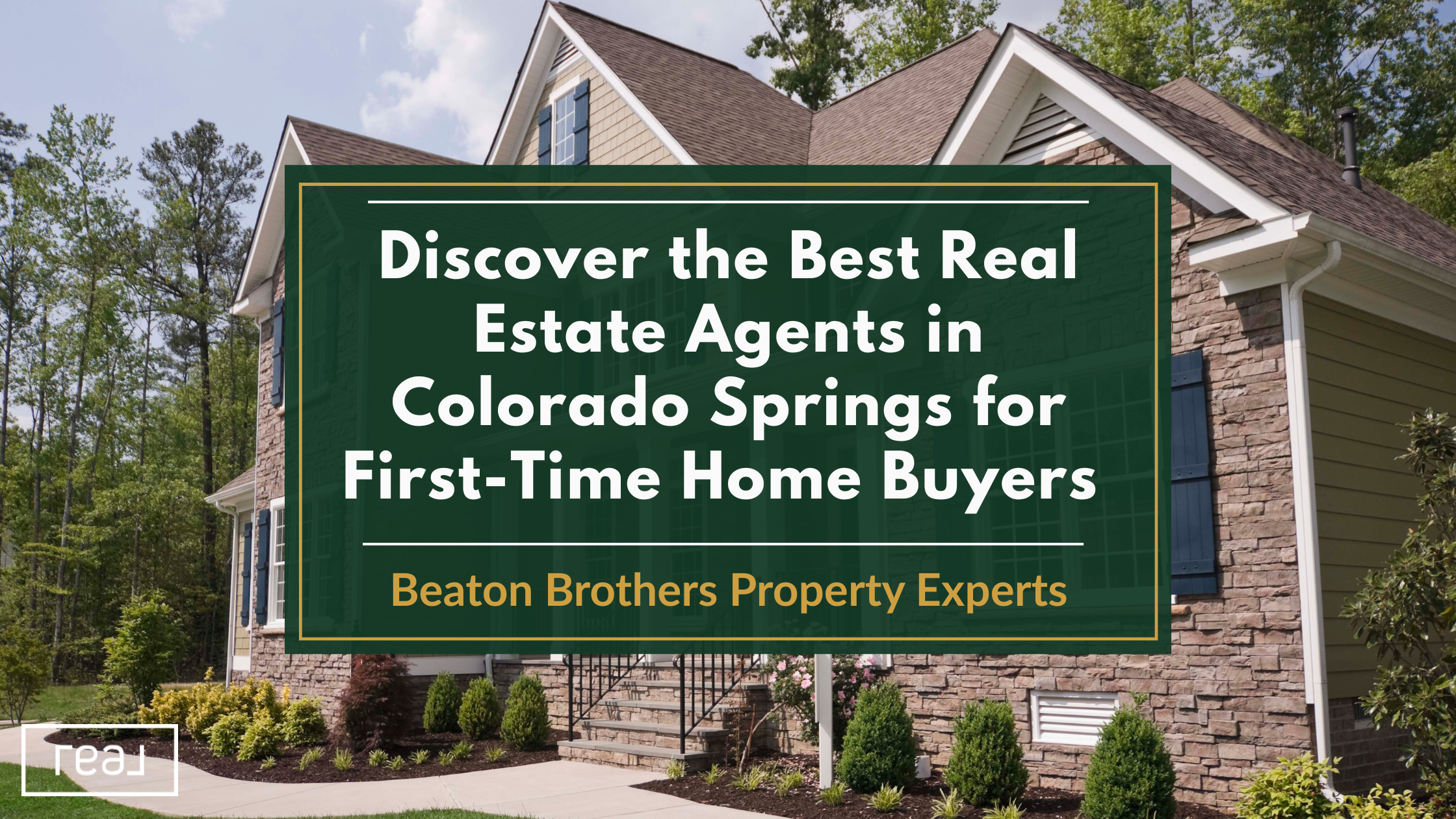 Best real estate agents in Colorado Springs for first-time home buyers