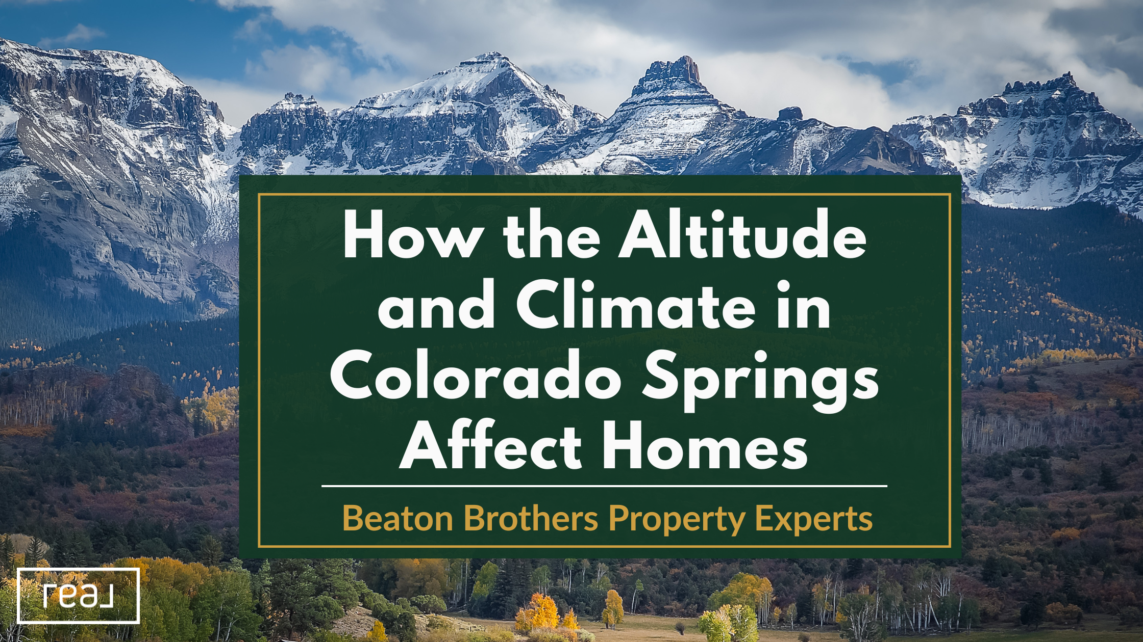 Learn how the Colorado Springs altitude and climate impact homes and what to watch for as a homeowner in this high elevation region.